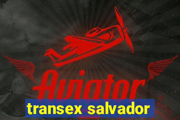 transex salvador